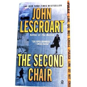 The Second Chair (Book #10 in the Dismas Hardy Series) by John Lescroart